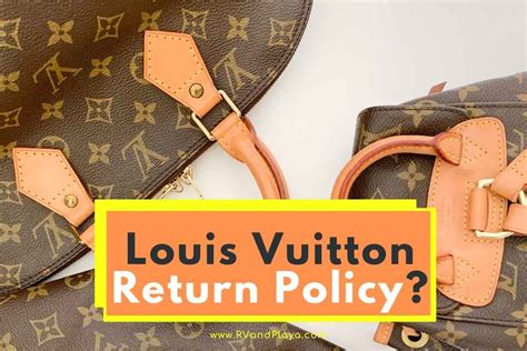 louis vuitton in store return policy|Louis Vuitton return policy printable.